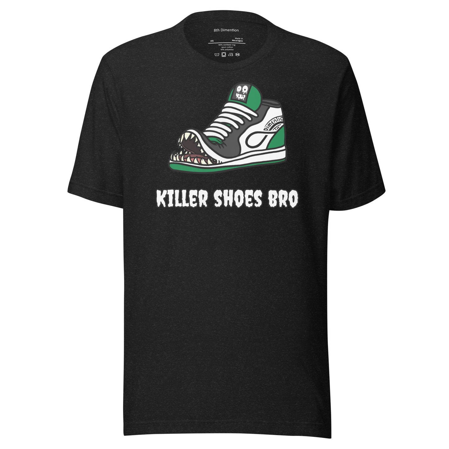 Killer shoes bro Unisex t-shirt